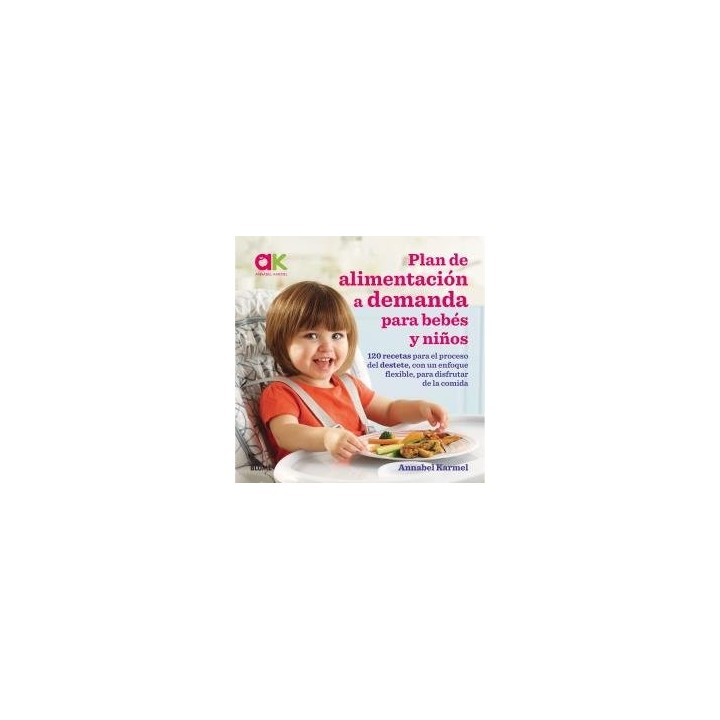 PLAN DE ALIMENTACION A DEMANDA PARA BEBES Y NIÑOS