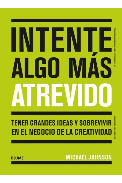 INTENTE ALGO MAS ATREVIDO