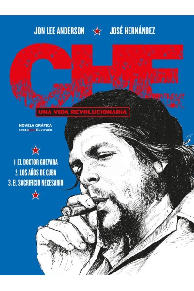 CHE UNA VIDA REVOLUCIONARIA INTEGRAL