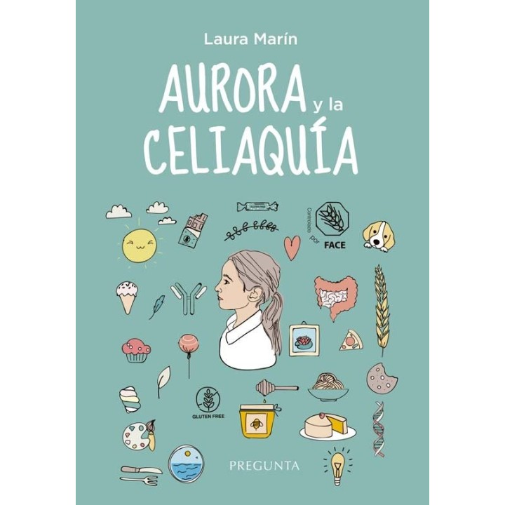 AURORA Y LA CELIAQUIA