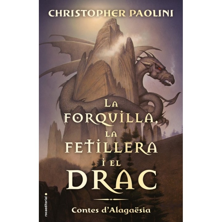 LA FORQUILLA, LA FETILLERA I EL DRAC