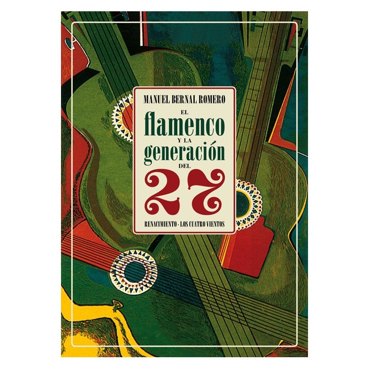 FLAMENCO Y LA GENERACION DEL 27,EL