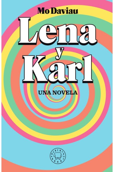 LENA Y KARL UNA NOVELA