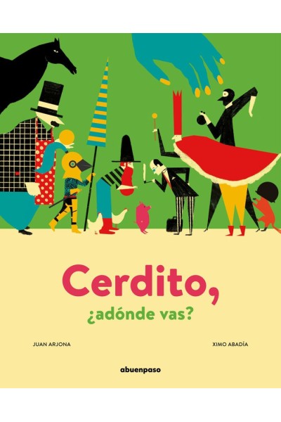 CERDITO ADONDE VAS