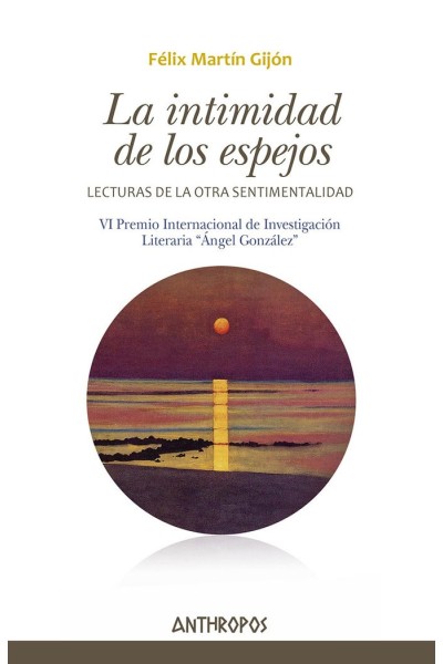 INTIMIDAD DE LOS ESPEJOS,LA