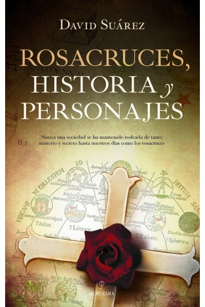 ROSACRUCES HISTORIA Y PERSONAJES