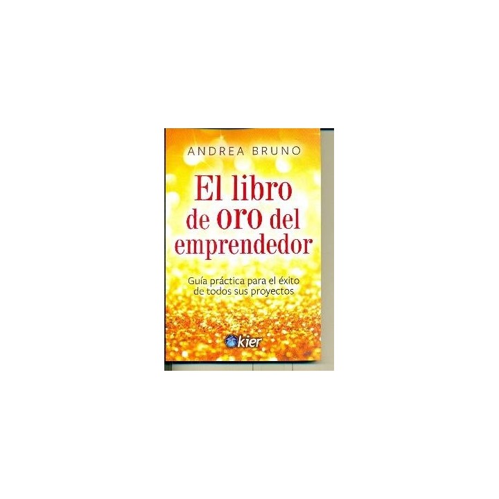 LIBRO DE ORO DEL EMPRENDEDOR,EL