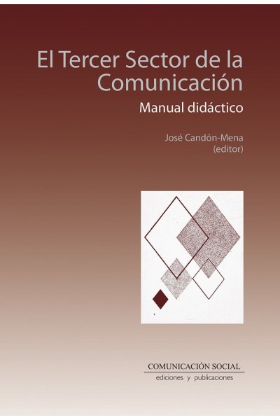 EL TERCER SECTOR DE LA COMUNICACION MANUAL DIDACTICO