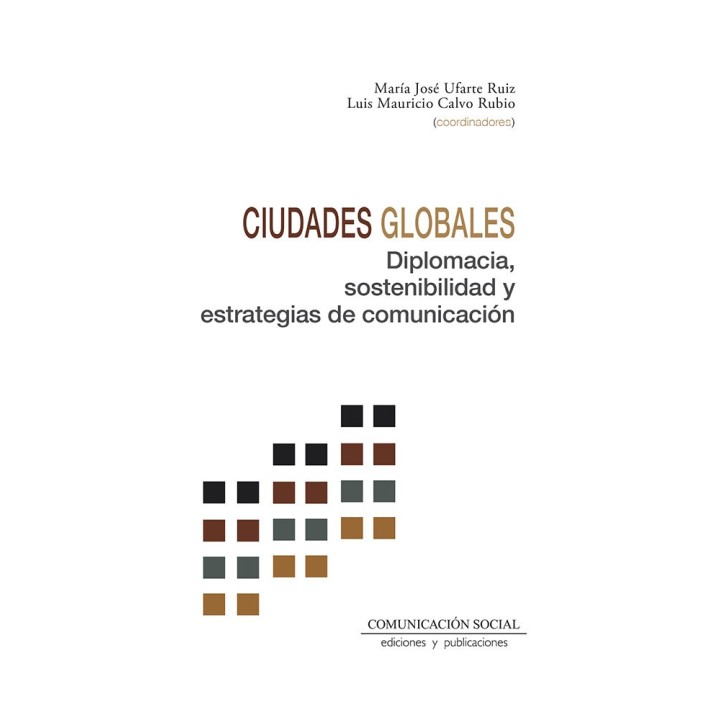 CIUDADES GLOBALES DIPLOMACIA SOSTENIBILIDAD Y ESTRATEGIAS