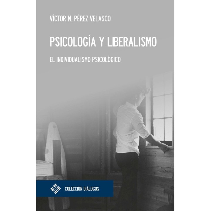 PSICOLOGIA Y LIBERALISMO