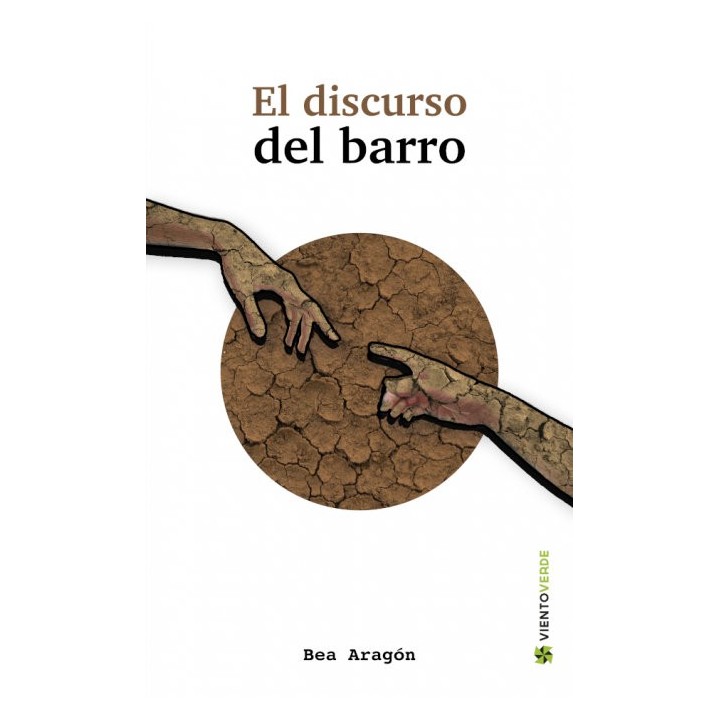 EL DISCURSO DEL BARRO