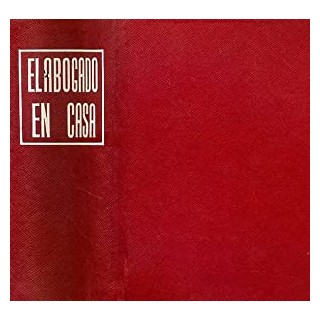 EL ABOGADO EN CASA. El consejero legal para todos