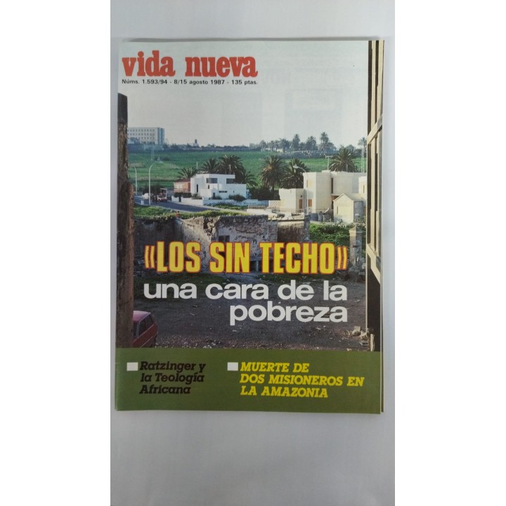Revista Vida nueva numero 1593/94 8/15 Agosto 1987. Los sin techo. Una cara de la pobreza