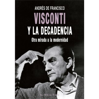 VISCONTI Y LA DECADENCIA