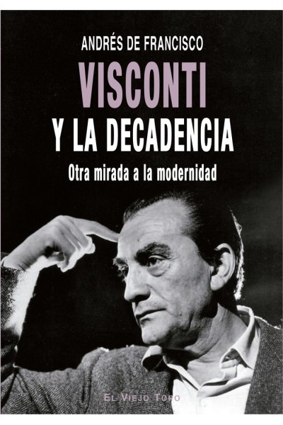 VISCONTI Y LA DECADENCIA