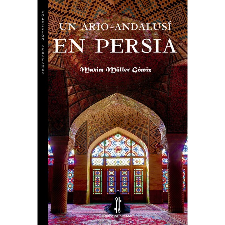 UN ARIO ANDALUSI EN PERSIA
