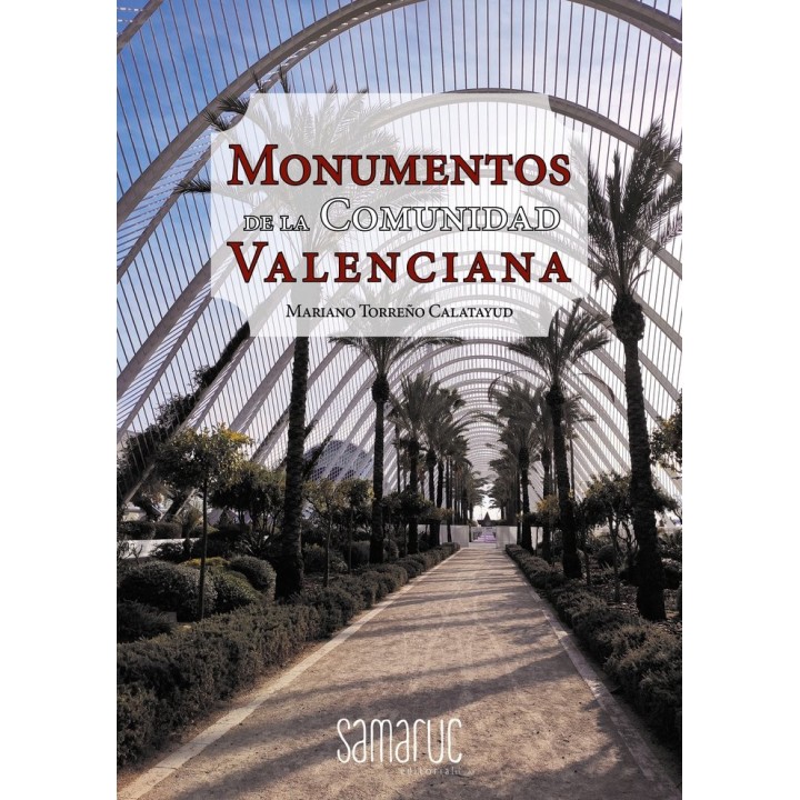 MONUMENTOS DE LA COMUNIDAD VALENCIANA