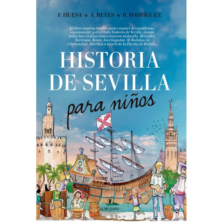 HISTORIA DE SEVILLA PARA NIÑOS