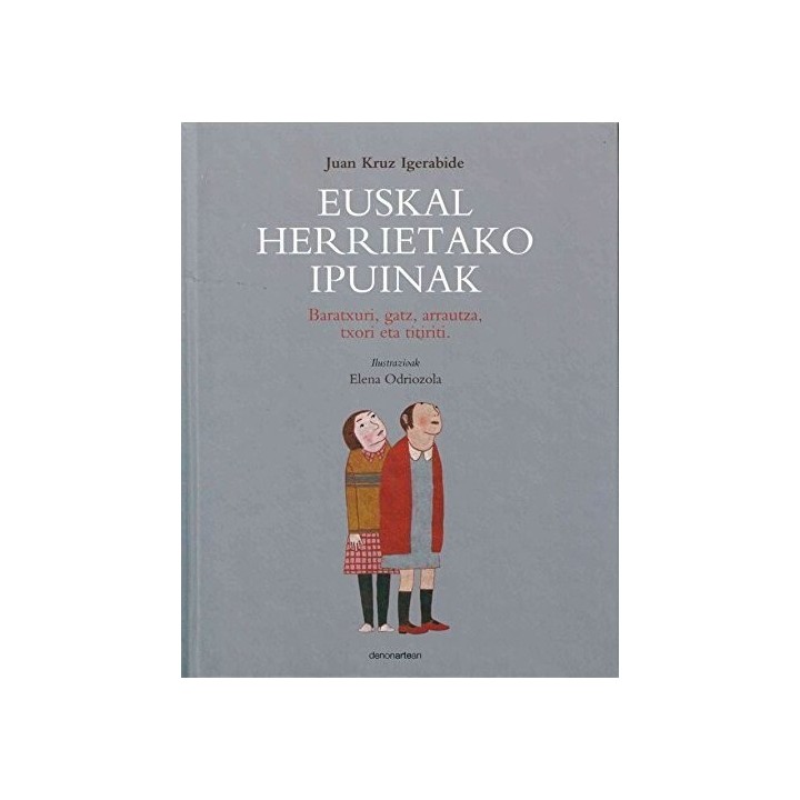 EUSKAL HERRIETAKO IPUINAK