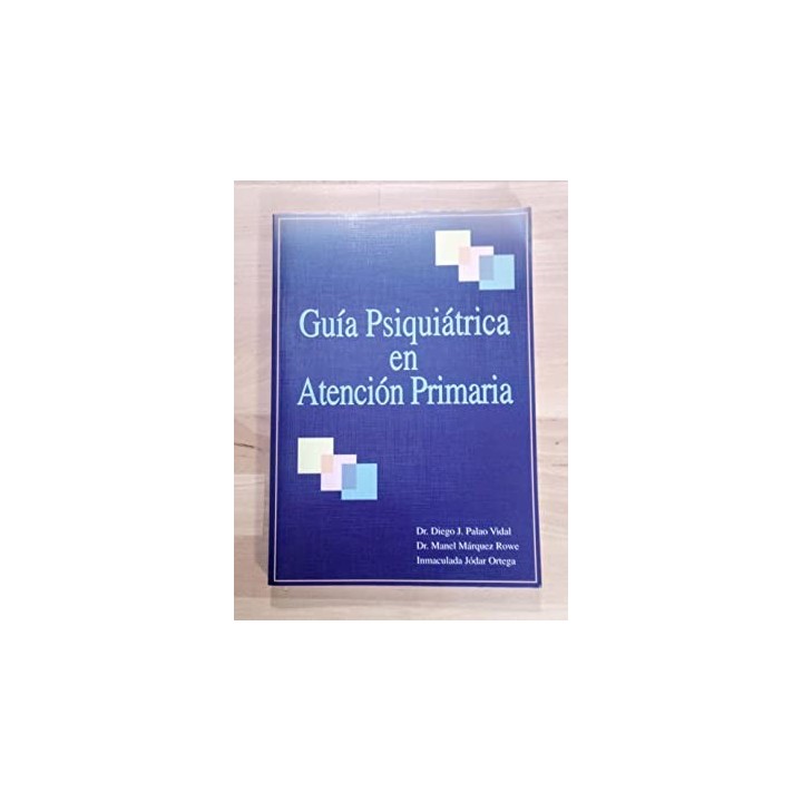 Guía psiquiátrica en atención primaria