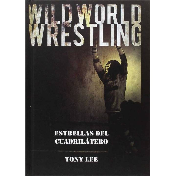 WILD WORLD WRESTLING