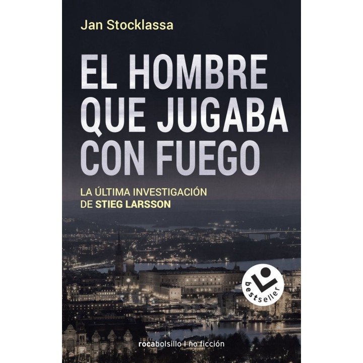 EL HOMBRE QUE JUGABA CON FUEGO