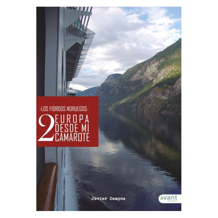 EUROPA DESDE MI CAMAROTE 2 LOS FIORDOS NORUEGOS