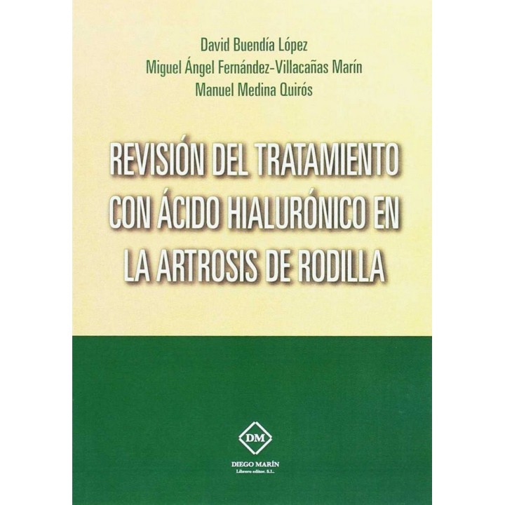 REVISION DEL TRATAMIENTO CON ACIDO HIALURONICO EN LA ARTROS