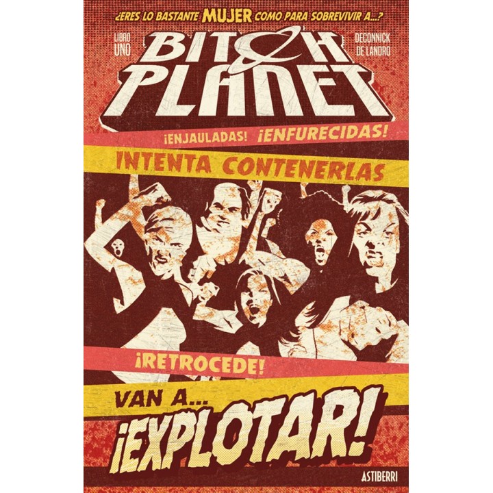 BITCH PLANET 1 MAQUINA EXTRAORDINARIA