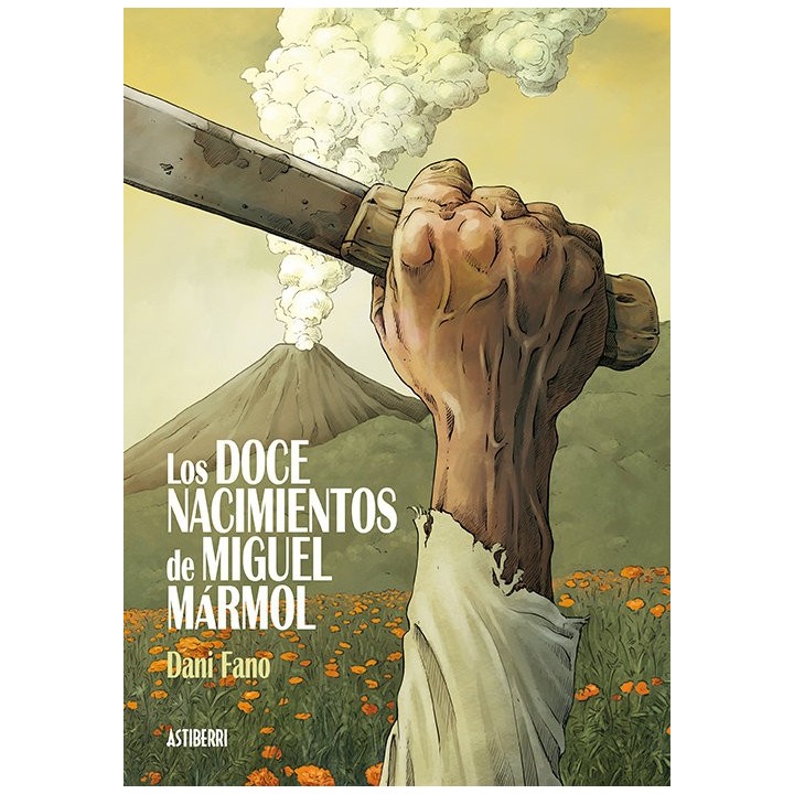 DOCE NACIMIENTOS DE MIGUEL MARMOL,LOS