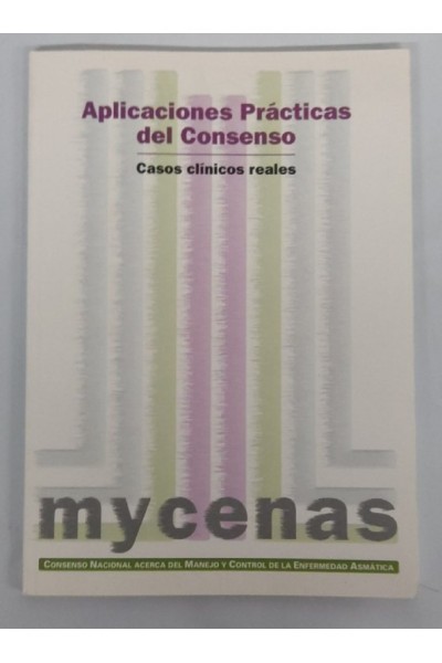 Aplicaciones Prácticas del Consenso. Casos clínicos reales