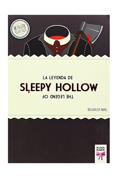 La leyenda de Sleepy Hollow (Bilingual Classics).