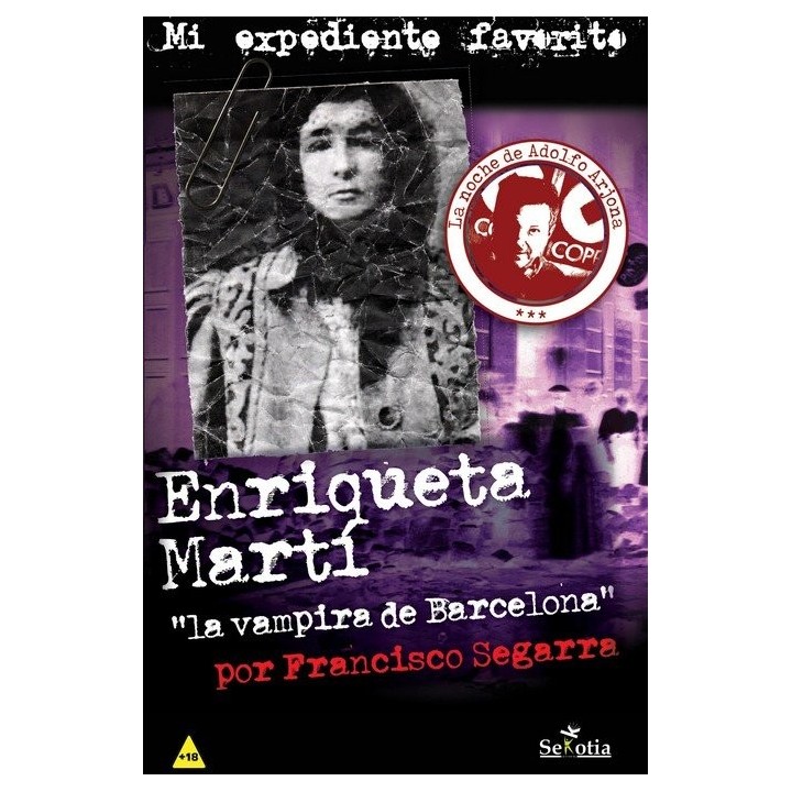 ENRIQUETA MARTI LA VAMPIRA DE BARCELONA