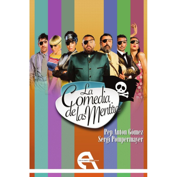 COMEDIA DE LAS MENTIRAS,LA