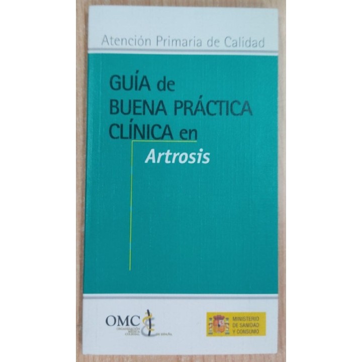 Guia de Buena practica clinica en Artrosis