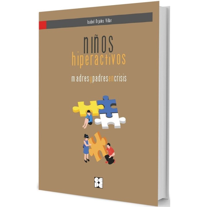 NIÑOS HIPERACTIVOS: MADRES Y PADRES EN CRISIS GUIA TDAH