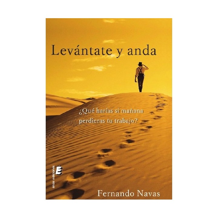 LEVANTATE Y ANDA