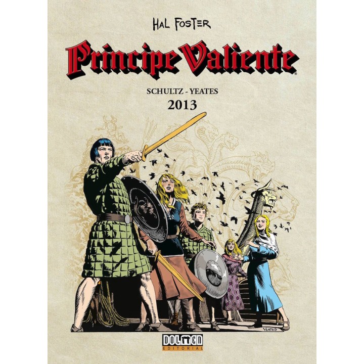 PRINCIPE VALIENTE 2013