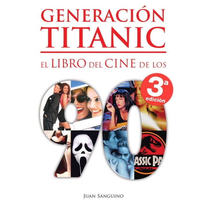 GENERACION TITANIC LIBRO DEL CINE DE LOS 90