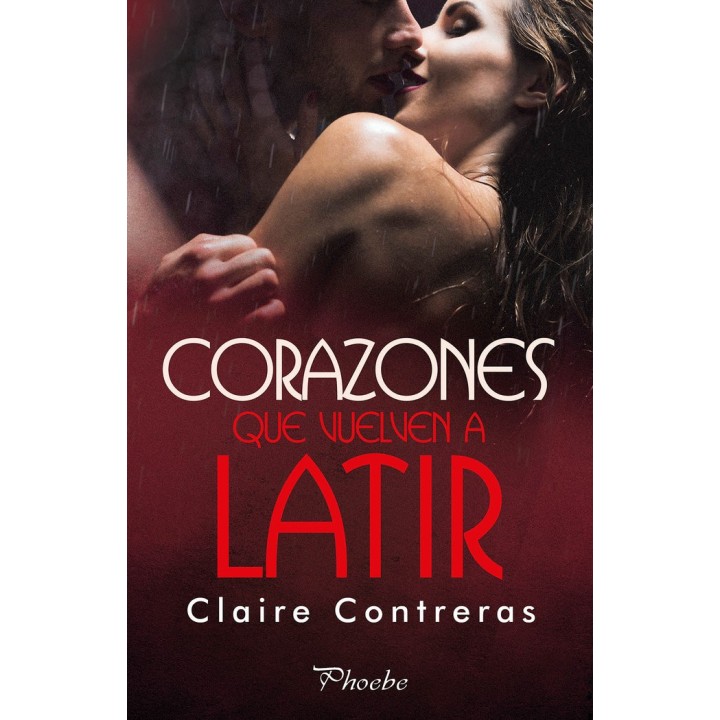 CORAZONES QUE VUELVEN A LATIR