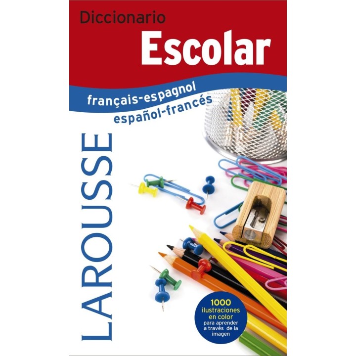 DIC.ESCOLAR FRANCES/ESPAÑOL LAROUSSE NE