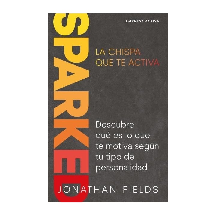 SPARKED LA CHISPA QUE TE ACTIVA