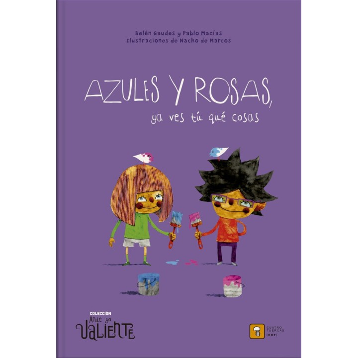 AZULES Y ROSAS YA VES TU QUE COSAS