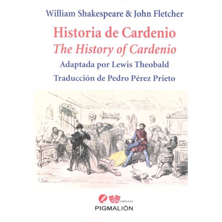 HISTORIA DE CARDENIO. THE HISTRORY OF CARDENIO