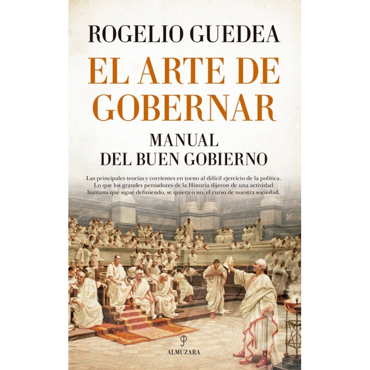 ARTE DE GOBERNAR. MANUAL DEL BUEN GOBIERNO,EL