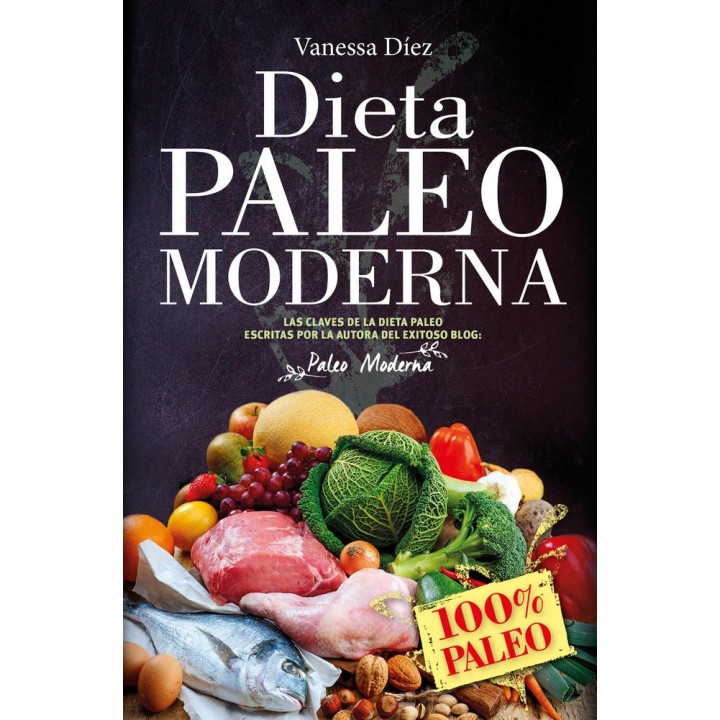 DIETA PALEO MODERNA