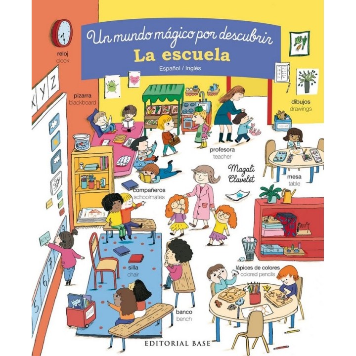ESCUELA UN MUNDO MAGICO POR DESCUBRIR. ESPAÑOL/INGLES,LA
