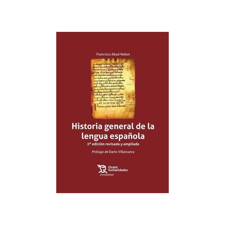 HISTORIA GENERAL DE LA LENGUA ESPAÑOLA 2ªED