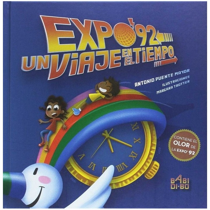 EXPO 92 UN VIAJE EN EL TIEMPO