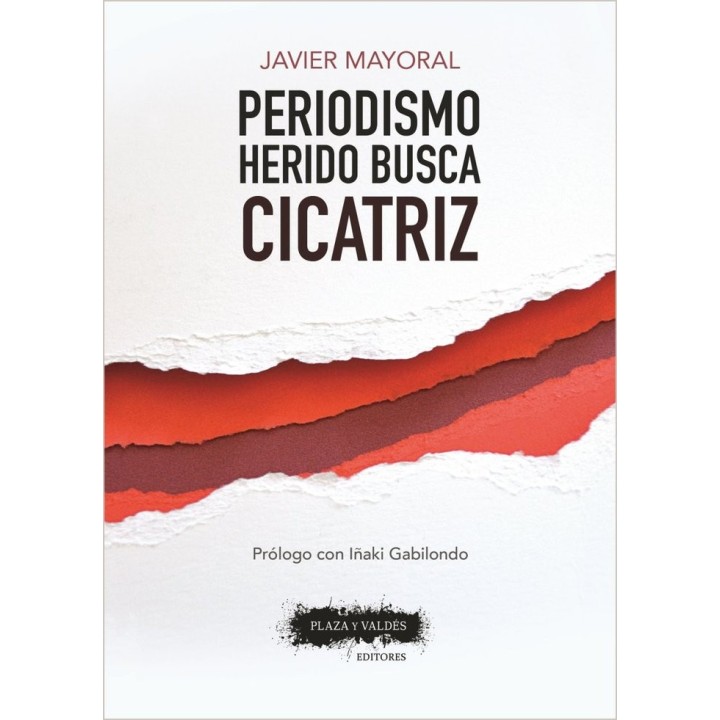 PERIODISMO HERIDO BUSCA CICATRIZ